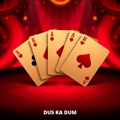 Dus Ka Dum live game on the 99exch casino floor